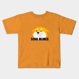 send memes Kids T-Shirt